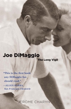 Paperback Joe DiMaggio: The Long Vigil Book