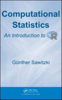 Hardcover Computational Statistics: An Introduction to R Book