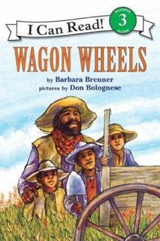 Wagon Wheels (I Can Read Book 3) - Book  of the I Can Read: Level 3