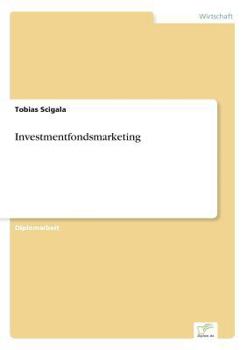 Paperback Investmentfondsmarketing [German] Book
