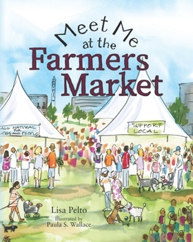 Paperback Meet Me at the Farmers Market Book