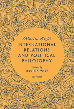 Hardcover International Relations and Political Philosophy Book