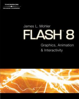 Paperback Flash 8: Graphics, Animation and Interactivity [With CDROM] Book