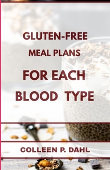 Paperback Gluten Free Meal Plans for Each Blood Type Book