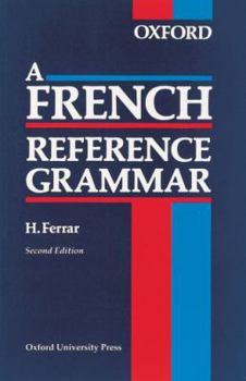 Paperback A French Reference Grammar. by H. Ferrar Book