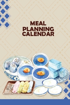 Paperback Meal Planning Calendar: 365 Days Meal Planner Calendar for Women & Men - 6x9 Inch Menu Planner With Grocery List Pad as a Meal Tracker & Food Book