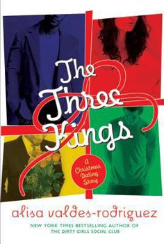 Paperback The Three Kings: A Christmas Dating Story Book