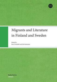 Paperback Migrants and Literature in Finland and Sweden Book