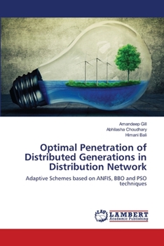 Paperback Optimal Penetration of Distributed Generations in Distribution Network Book