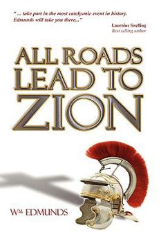Paperback All Roads Lead to Zion Book