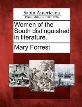 Paperback Women of the South distinguished in literature. Book