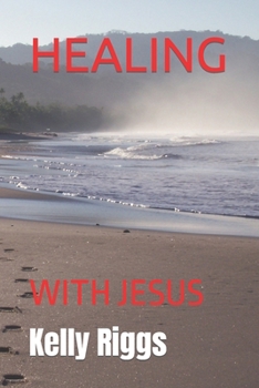 Paperback Healing: With Jesus Book