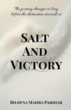 Paperback Salt And Victory: Ignite your inner Warrior Book