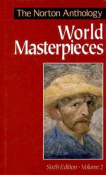 The Norton Anthology: World Masterpieces 6th Edition Volume 2 (Hardcover)