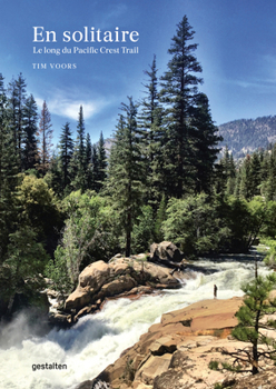 The Great Alone: Walking the Pacific Crest Trail