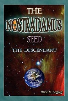 Paperback The Nostradamus Seed: The Descendant Book