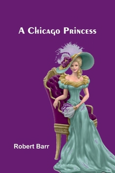 Paperback A Chicago Princess Book