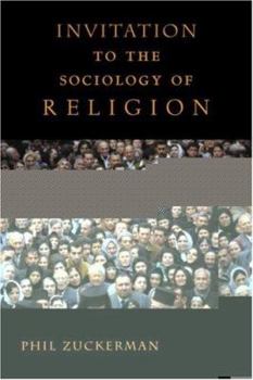 Paperback Invitation to the Sociology of Religion Book