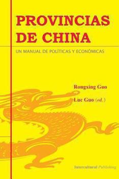 Paperback Provincias de China: Un Manual de Pol?ticas y Econ?micas Book