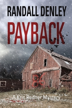 Paperback Payback: A Kris Redner Mystery Book