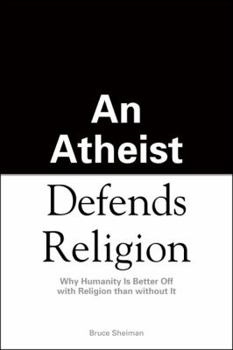 Paperback An Athiest Defends Religion Book