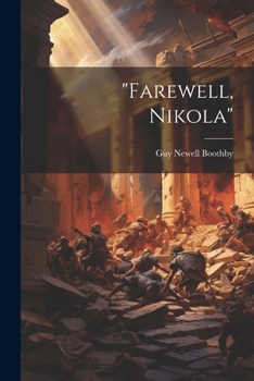 Paperback "Farewell, Nikola" Book