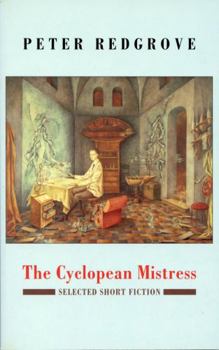 Paperback The Cyclopean Mistress: Selected Short Fiction 1960-1990 Book