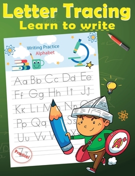 Paperback Letter Tracing Learn to Write: Alphabet Writing Practice Workbook for Preschool Children Book
