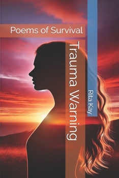 Paperback Trauma Warning: Poems of Survival Book