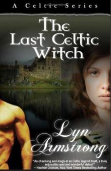Paperback The Last Celtic Witch Book