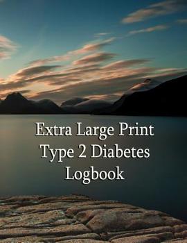 Paperback Extra Large Print Type 2 Diabetes Logbook: Keep control of your diabetes [Large Print] Book