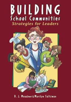 Paperback Building School Communities: Strategies for Leaders Book