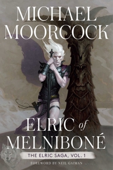 Hardcover Elric of Melniboné: The Elric Saga Part 1 Book
