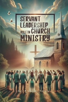 Paperback Servant Leadership Role in Church Ministry Book