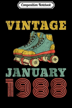 Composition Notebook: Retro Vintage January 1988 31st Birthday Decorations Journal/Notebook Blank Lined Ruled 6x9 100 Pages