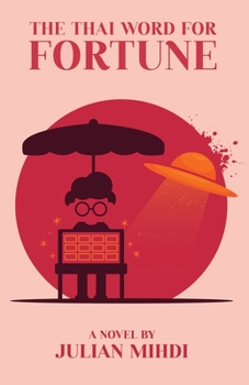 Paperback The Thai Word for Fortune Book