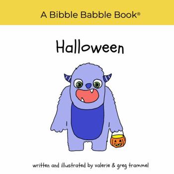 Paperback Halloween: A Bibble Babble Book (The Bibble Babble Book Series) Book