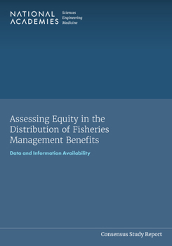 Paperback Assessing Equity in the Distribution of Fisheries Management Benefits: Data and Information Availability Book