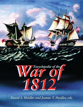 Hardcover Encyclopedia of the War of 1812 Book