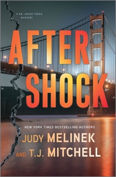 Aftershock - Book #2 of the A Dr. Jessie Teska Mystery