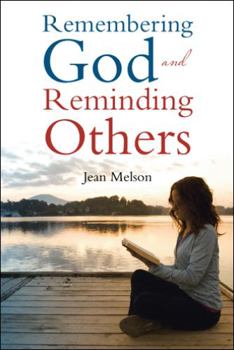 Paperback Remembering God and Reminding Others Book