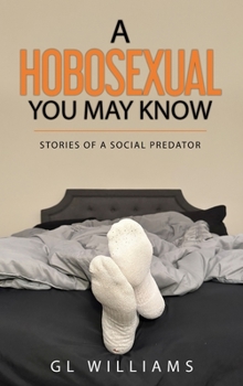 Hardcover A Hobosexual You May Know Book
