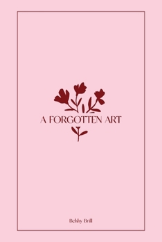 Paperback A Forgotten Art Book