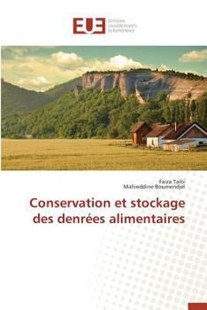 Paperback Conservation Et Stockage Des Denrées Alimentaires [French] Book