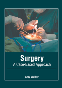 Hardcover Surgery: A Case-Based Approach Book