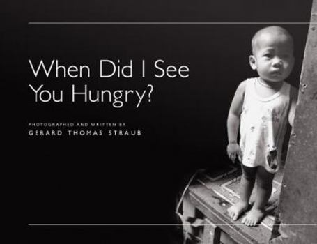 Hardcover When Did I See You Hungry? Book