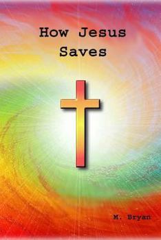 Paperback How Jesus Saves Book