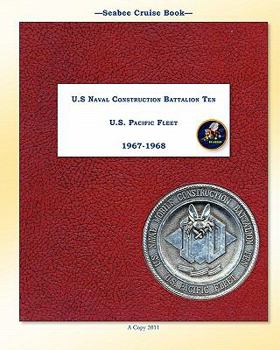 Paperback Seabee Cruise Book U.S Naval Construction Battalion Ten 1967 -1968 Book