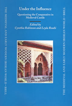 Under the Influence: Questioning the Comparative in Medieval Castile