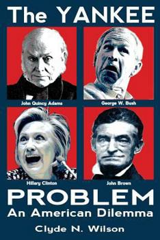 Paperback The Yankee Problem: An American Dilemma Book